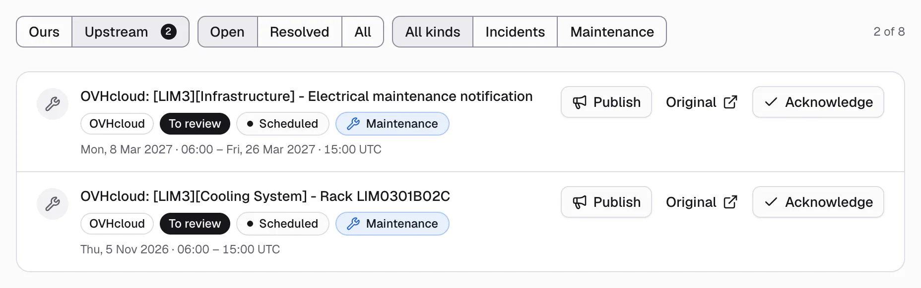 Upstreamr admin, Incidents, Upstream tab: two OVHcloud notices to review, a LIM3 electrical maintenance and the LIM3 cooling maintenance for rack LIM0301B02C on Thu 5 Nov 2026, 06:00 to 15:00 UTC. Example organisation.